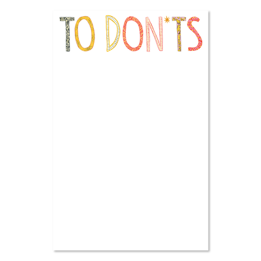 “To Don’ts" Notepad